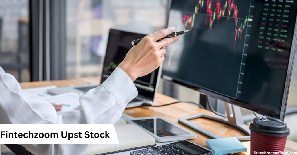 Fintechzoom Upst Stock Reaches Record Levels