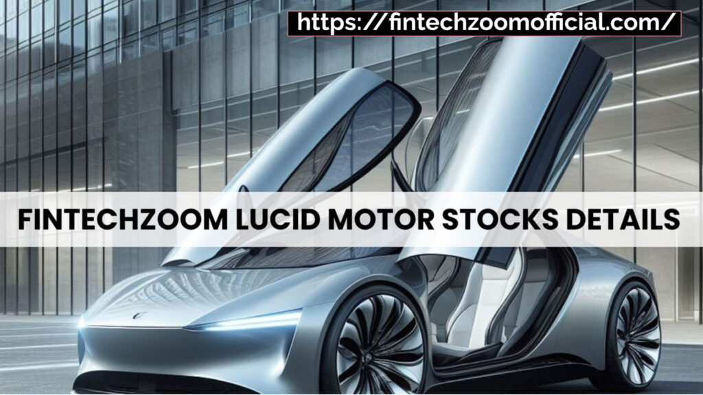 fintechzoom lucid stock