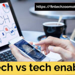 fintech vs tech enabled