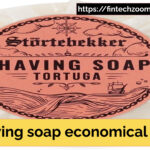 is shaving soap economical