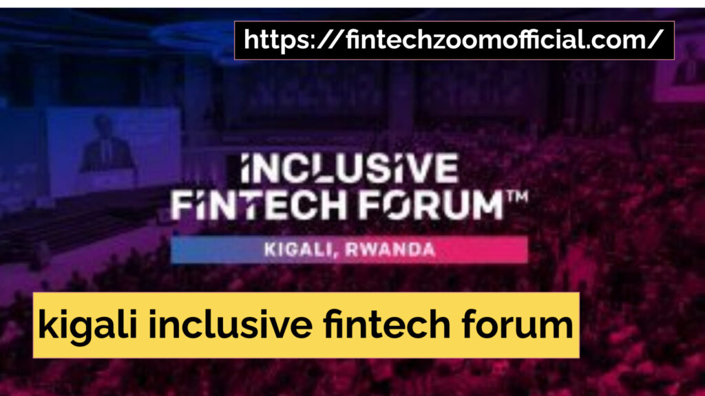 kigali inclusive fintech forum