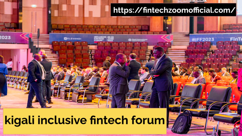 kigali inclusive fintech forum