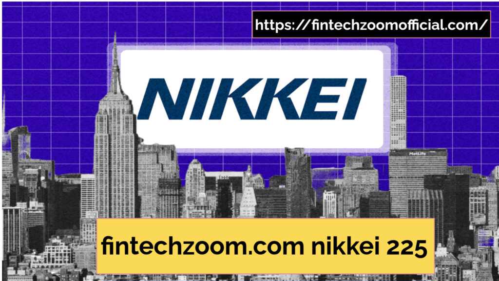 FintechZoom.com Nikkei 225