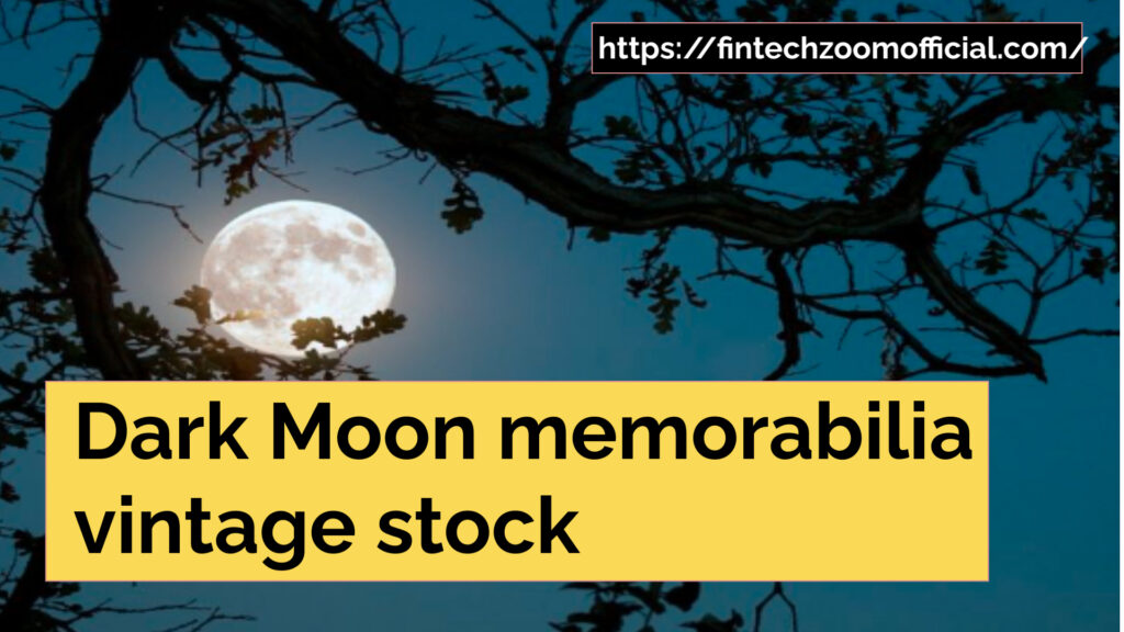 Dark moon memorabilia vintage stock